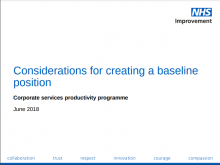 Considerations for creating a baseline position: Corporate services productivity programme: (Corporate services productivity toolkit)